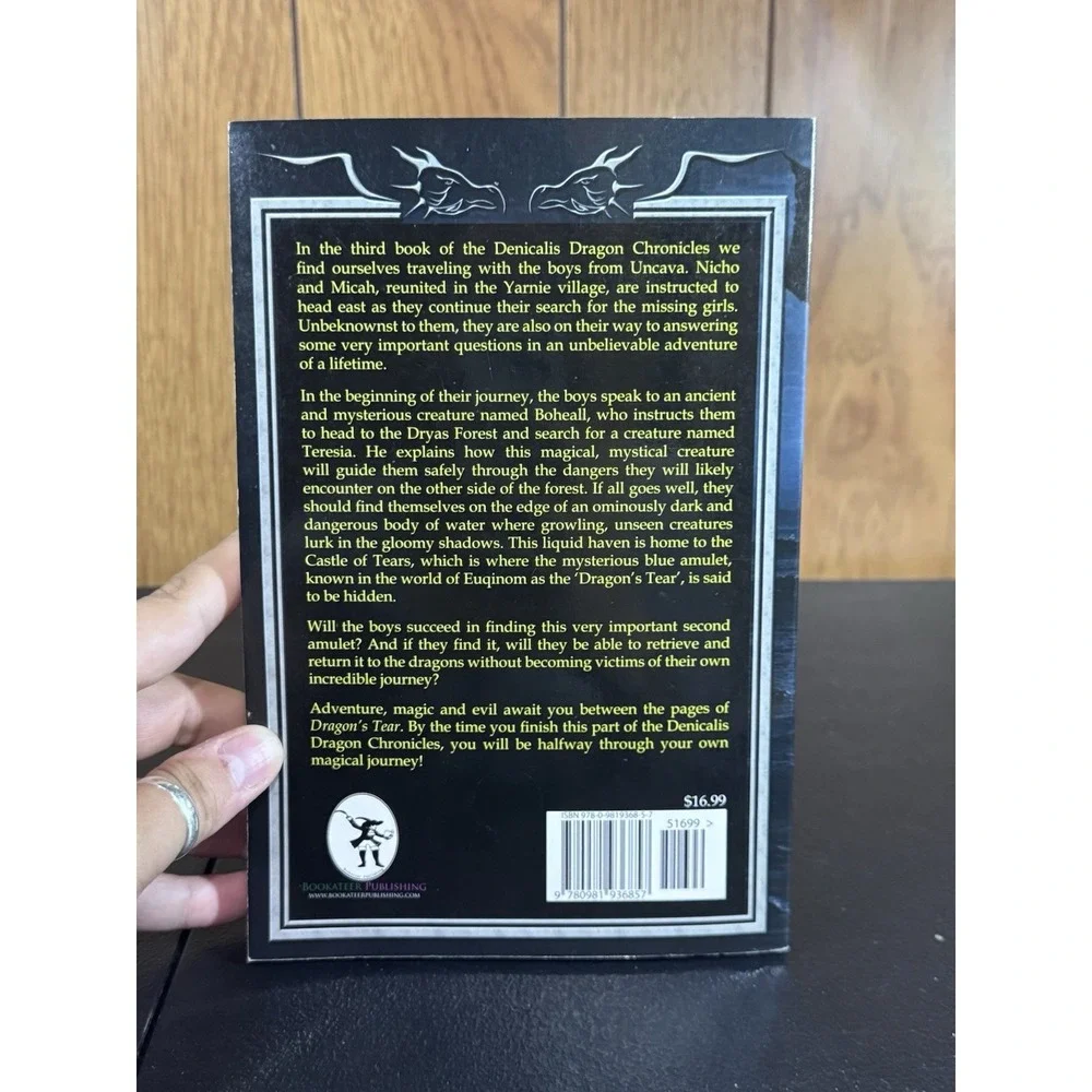DRAGON'S TEAR: DENICALIS DRAGON CHRONICLES - BOOK THREE‎ By M J Allaire